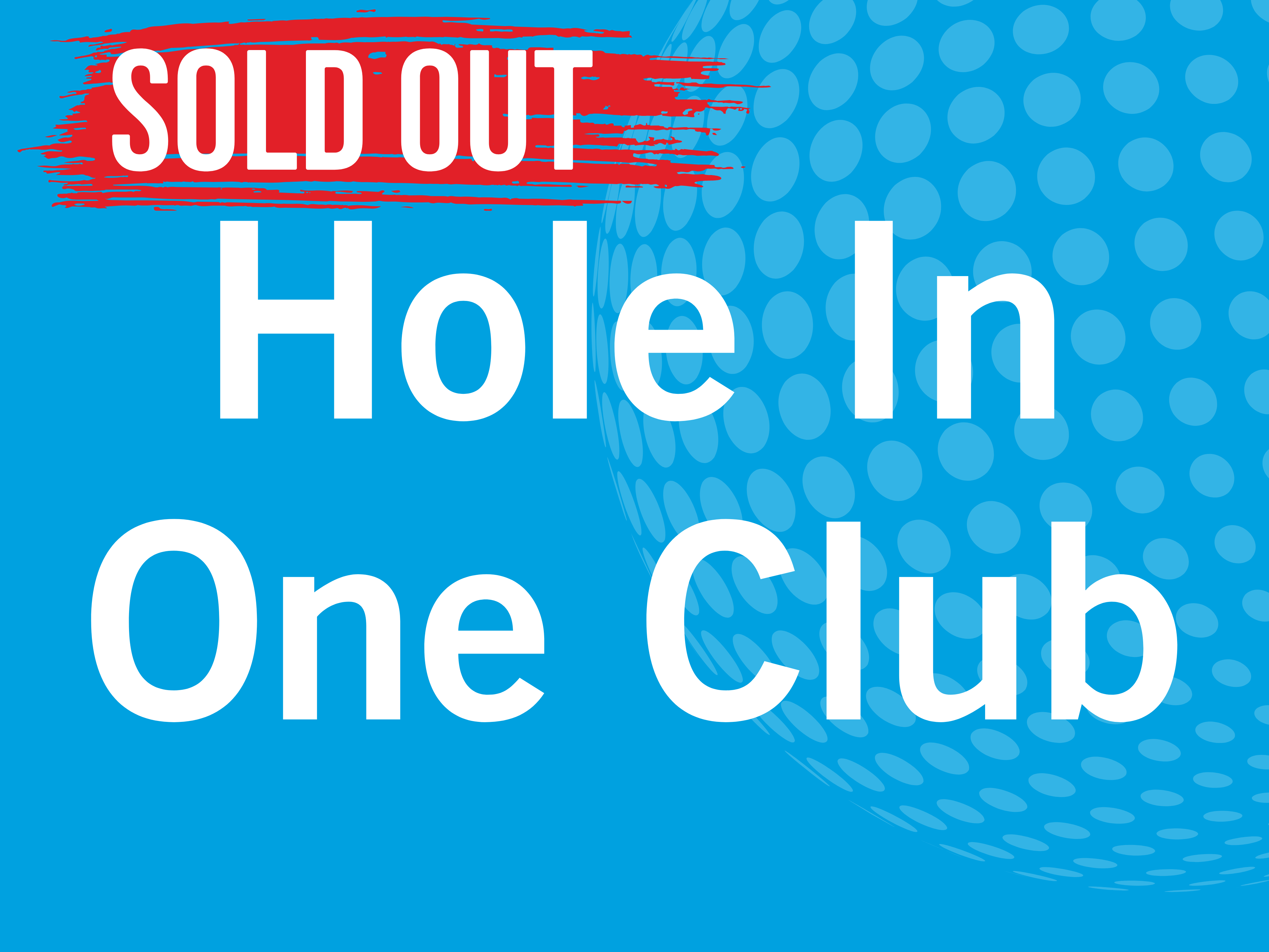 Hole in One Club